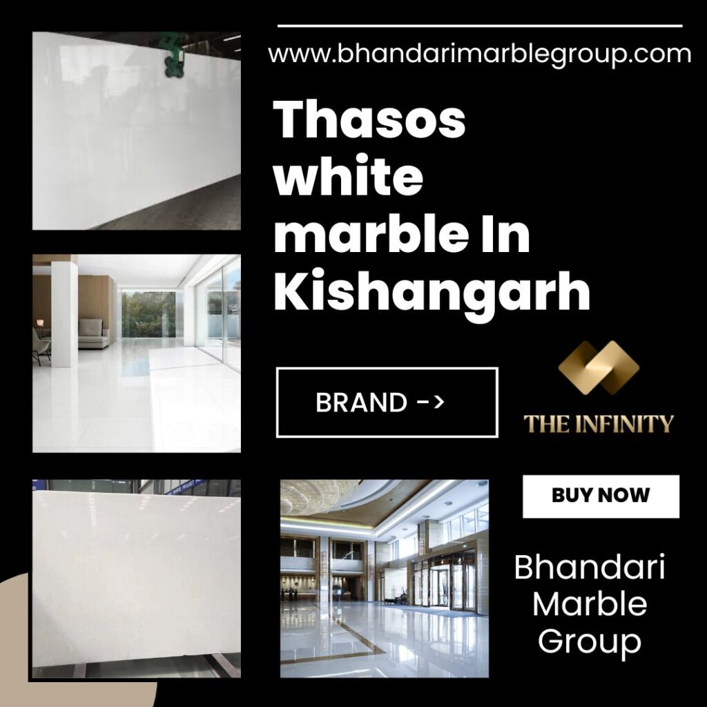 Thasos Marble in Kishangarh